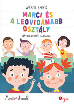 Marci és a legvidámabb osztály - Most én olvasok! 1. szint termékhez kapcsolódó kép