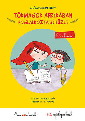 Tökmagok Afrikában - foglalkoztató füzet - Írás - olvasás termékhez kapcsolódó kép