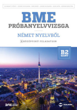 BME próbanyelvvizsga német nyelvből – 8 középfokú feladatsor - B2 szint (CD-melléklettel) termékhez kapcsolódó kép