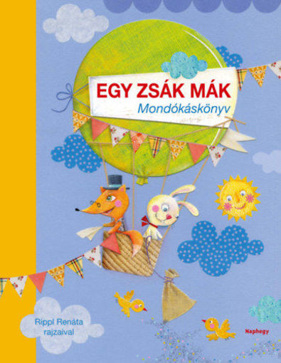 Egy zsák mák - Mondókáskönyv termékhez kapcsolódó kép