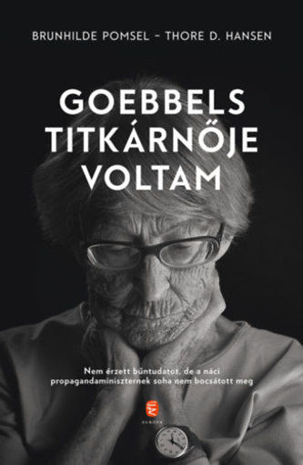 Goebbels titkárnője voltam termékhez kapcsolódó kép
