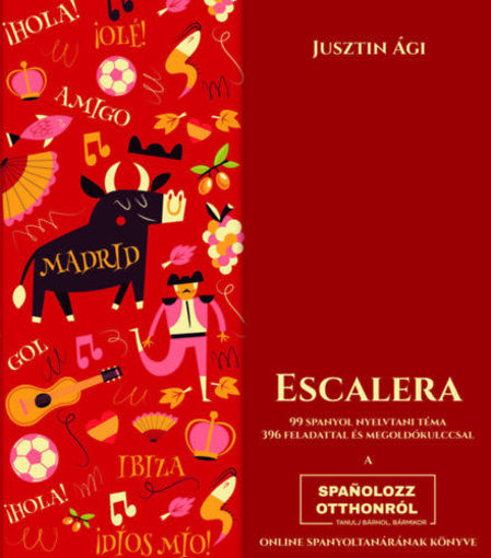 Escalera - 99 spanyol nyelvtani téma 396 feladattal és megoldókulccsal termékhez kapcsolódó kép