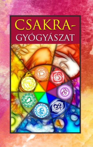 Csakra-gyógyászat termékhez kapcsolódó kép