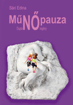 MűNŐpauza - Duplanő-regény termékhez kapcsolódó kép