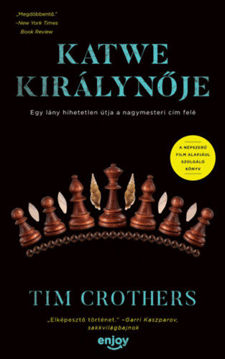 Katwe királynője - Egy lány hihetetlen útja a nagymesteri cím felé termékhez kapcsolódó kép