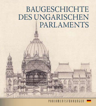 Baugeschichte Des Ungarischen Parlaments termékhez kapcsolódó kép