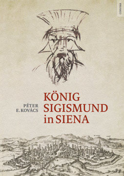 König Sigismund in Siena termékhez kapcsolódó kép