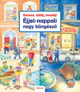Keress, találj, mesélj! - Éjjel-nappali nagy böngésző termékhez kapcsolódó kép