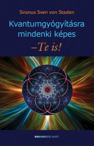 Kvantumgyógyításra mindenki képes - Te is! termékhez kapcsolódó kép