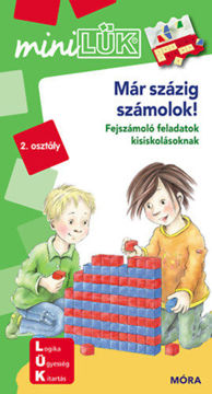 Már százig számolok! - LDI208 - Fejszámoló feladatok kisiskolásoknak 2. osztály - MiniLük termékhez kapcsolódó kép