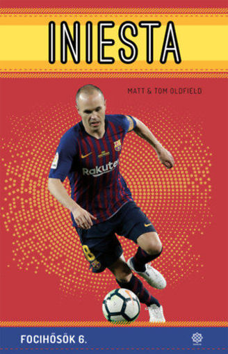 Iniesta - Focihősök 6. termékhez kapcsolódó kép