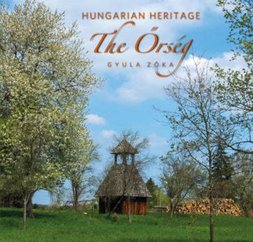 The Őrség - Hungarian Heritage termékhez kapcsolódó kép