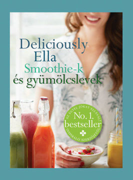 Deliciously Ella - Smoothie-k és gyümölcslevek termékhez kapcsolódó kép