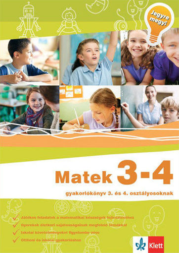 Matek 3-4 - Gyakorlókönyv 3. és 4. osztályosoknak - Jegyre megy! termékhez kapcsolódó kép