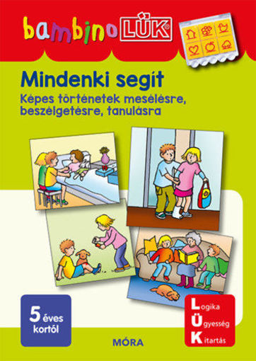 Mindenki segít - Képes történetek mesélésre, beszélgetésre, tanulásra - BambinoLÜK termékhez kapcsolódó kép