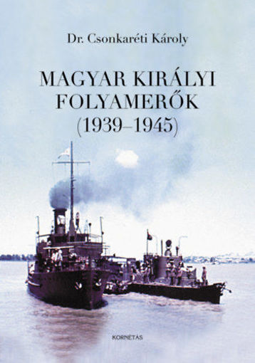 Magyar Királyi Folyamerők (1939-1945) termékhez kapcsolódó kép