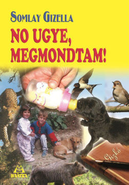 No ugye, megmondtam! termékhez kapcsolódó kép