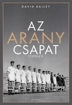 Az aranycsapat története termékhez kapcsolódó kép