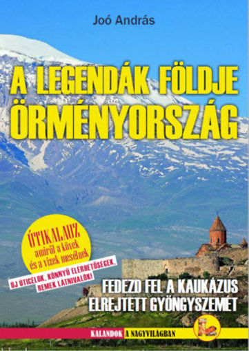 Örményország - A legendák földje termékhez kapcsolódó kép