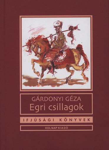 Egri csillagok termékhez kapcsolódó kép