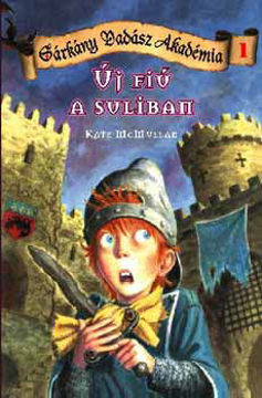 Új fiú a suliban - Sárkányvadász Akadémia 1. termékhez kapcsolódó kép