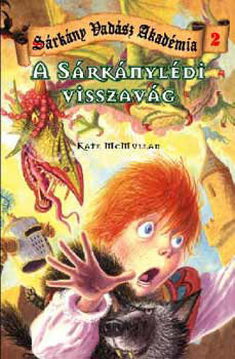 A sárkánylédi visszavág - Sárkányvadász Akadémia 2. termékhez kapcsolódó kép