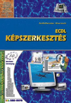 ECDL Képszerkesztés - Informatikai füzetek 10. termékhez kapcsolódó kép