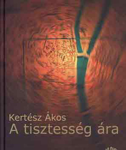 A tisztesség ára termékhez kapcsolódó kép