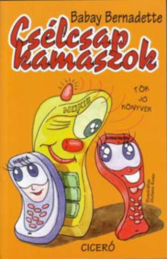 Csélcsap kamaszok termékhez kapcsolódó kép