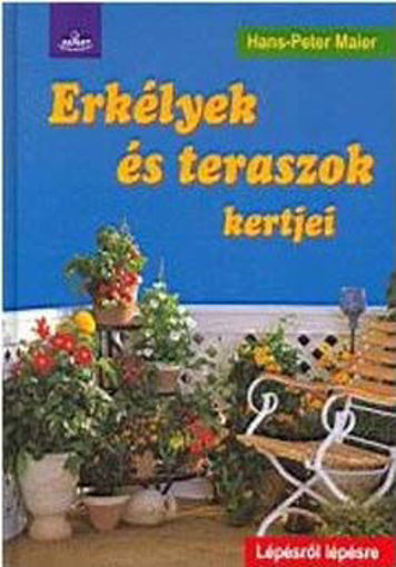 Erkélyek és teraszok kertjei termékhez kapcsolódó kép