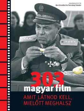 303 magyar film, amit látnod kell mielőtt meghalsz termékhez kapcsolódó kép