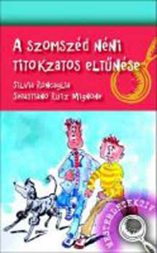 A szomszéd néni titokzatos eltűnése termékhez kapcsolódó kép