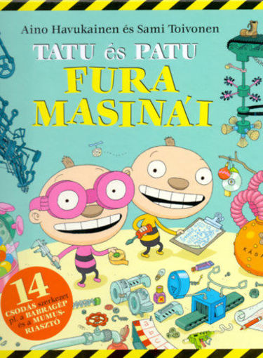 Tatu és Patu fura masinái termékhez kapcsolódó kép