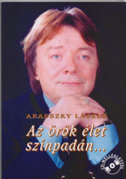 Az örök élet színpadán... - Színes melléklettel és CD-vel termékhez kapcsolódó kép