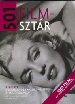 501 filmsztár - A legnagyobb moziszínészek átfogó kalauza termékhez kapcsolódó kép