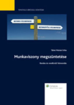 Munkaviszony megszüntetése - Rendes és rendkívüli felmondás - Rendes és rendkívüli felmondás termékhez kapcsolódó kép