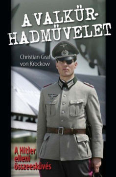 A Valkűr-hadművelet - A Hitler elleni összeesküvés termékhez kapcsolódó kép