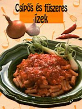 Csípős és fűszeres ízek termékhez kapcsolódó kép