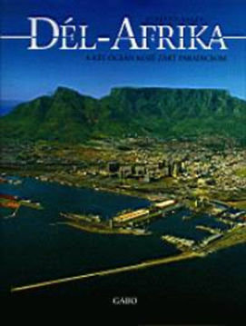 Dél-Afrika, a két óceán közé zárt paradicsom - A két óceán közé zárt paradicsom termékhez kapcsolódó kép