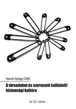 A társadalmi és szervezeti (vállalati) biztonsági kultúra termékhez kapcsolódó kép