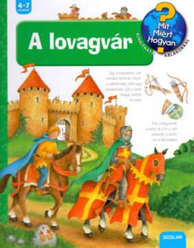 A lovagvár - MIT? MIÉRT? HOGYAN? 22. termékhez kapcsolódó kép