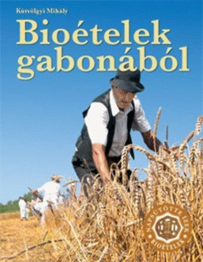 Bioételek gabonából - NAPSÜTÖTTE ÍZEK termékhez kapcsolódó kép