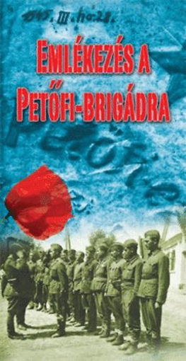 Emlékezés a Petőfi-brigádra termékhez kapcsolódó kép