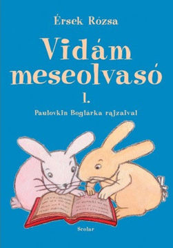 Vidám meseolvasó - 1. RÉSZ termékhez kapcsolódó kép