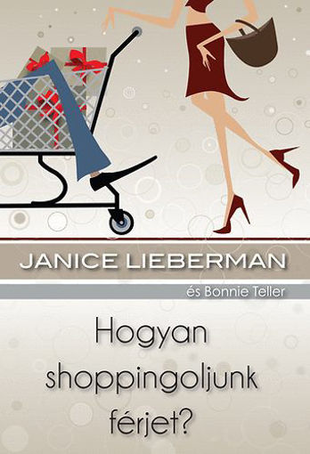 Hogyan shoppingoljunk férjet? termékhez kapcsolódó kép