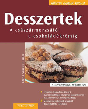 Desszertek - A császármorzsától a csokoládékrémig - A császármorzsától a csokoládékrémig termékhez kapcsolódó kép