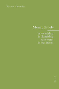 Menedékhely - A kutatáshoz és oktatáshoz való jogról és más írások termékhez kapcsolódó kép