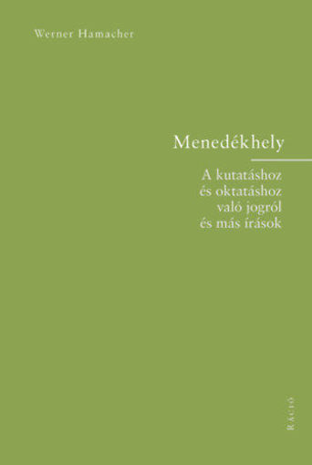 Menedékhely - A kutatáshoz és oktatáshoz való jogról és más írások termékhez kapcsolódó kép