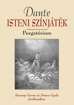 Dante Isteni színjáték - Purgatórium - Baranyi Ferenc és Simon Gyula fordításában termékhez kapcsolódó kép
