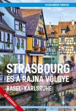 Strasbourg és a Rajna völgye - Basel-Karlsruhe termékhez kapcsolódó kép